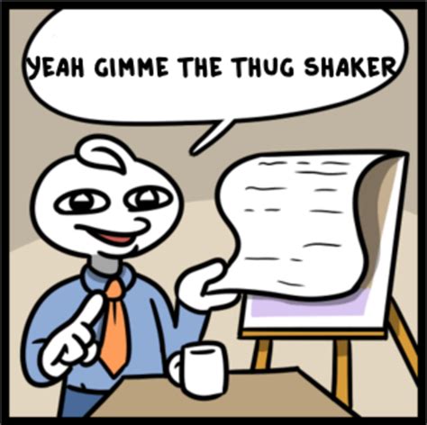 thus shaker|thug shaker meme meaning.